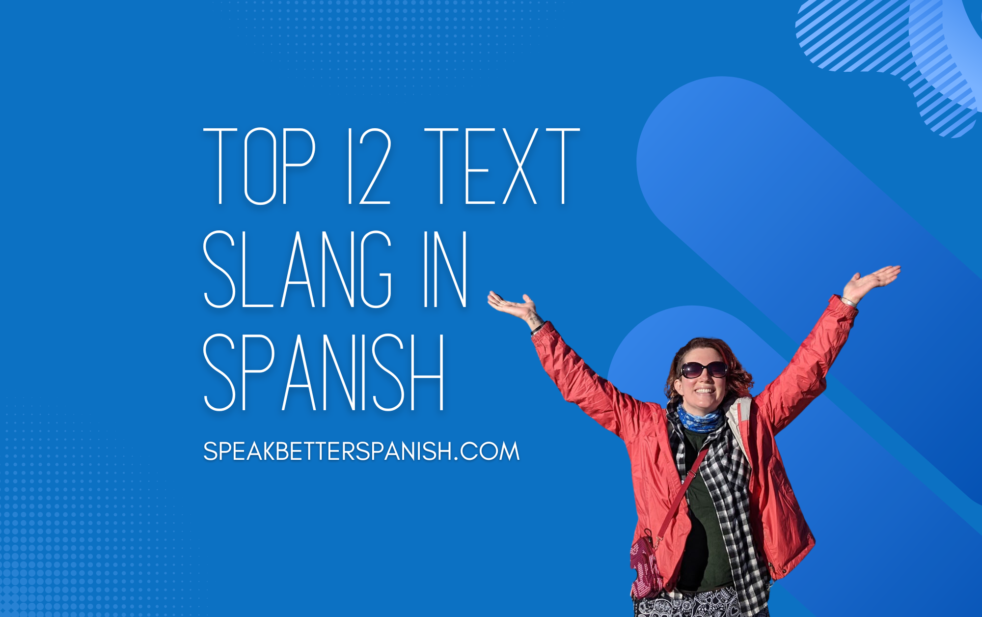 Texting in Spanish: How to LOL in Spanish and Master Chatñol