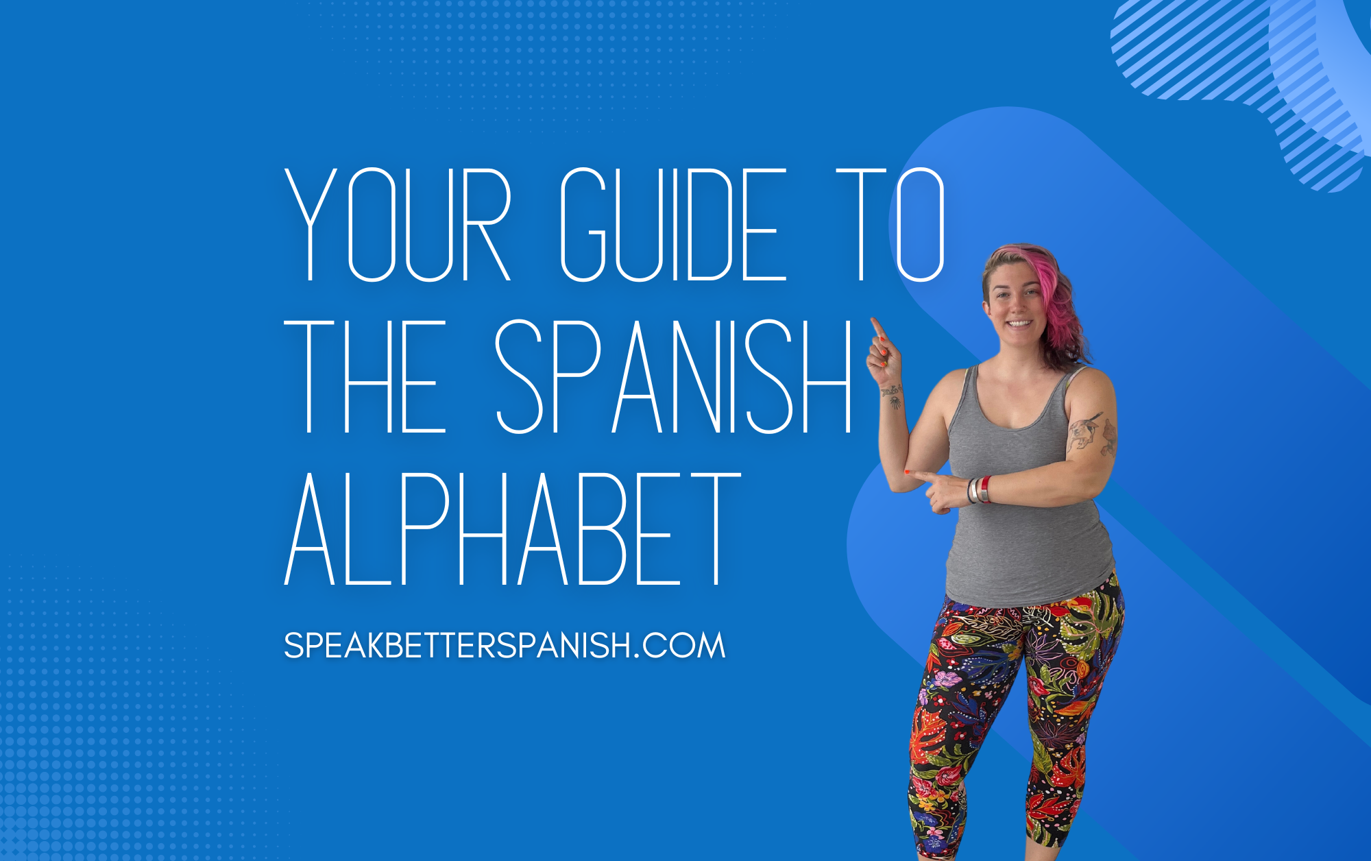 Spanish Alphabet Changes: What Parents Should Know - Bilingual Balance